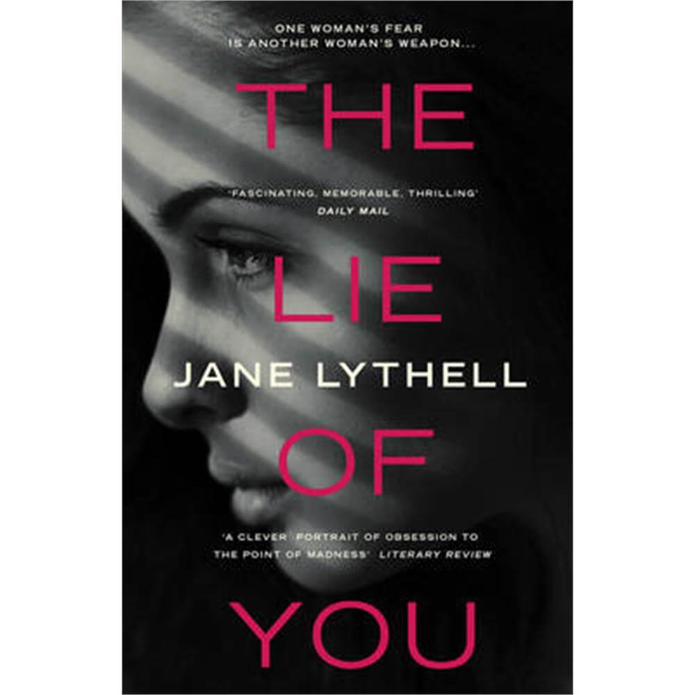 The Lie of You (Paperback) - Jane Lythell